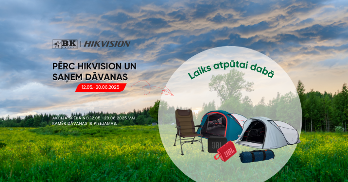 Pērc Hikvision produktus un saņem dāvanu