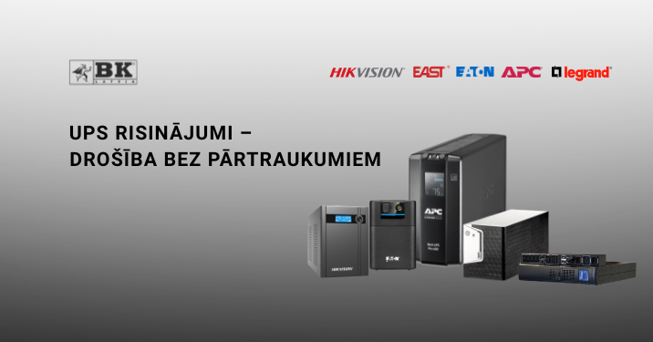 UPS – drošība bez pārtraukumiem